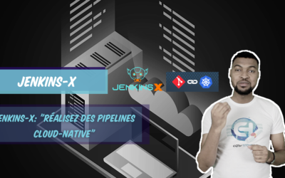 Jenkins-X: Réalisez des pipelines Cloud-Native