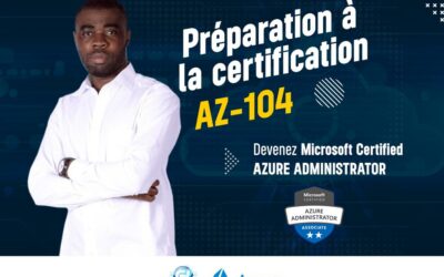 Préparez la certification Azure AZ-104 : Devenez Microsoft Certified Azure Administrator